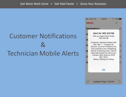Configuring Customer Notifications and Technician Mobile Alerts